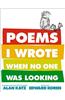Poems I Wrote When No One Was Looking
