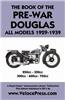 Book of the Pre-War Douglas All Models 1929-1939