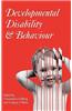 Developmental Disability and Behaviour