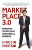 Marketplace 3.0: Rewriting the Rules of Borderless Business