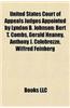 United States Court of Appeals Judges Appointed by Lyndon B. Johnson: Bert T. Combs, Gerald Heaney, Anthony J. Celebrezze, Wilfred Feinberg