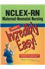 NCLEX-RN Maternal-Neonatal Nursing Made Incredibly Easy!