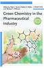 Green Chemistry in the Pharmaceutical Industry