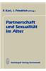 Partnerschaft und Sexualitat im Alter
