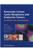 Pancreatic Cancer, Cystic Neoplasms and Endocrine Tumors: Diagnosis and Management