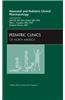 Neonatal and Pediatric Clinical Pharmacology, an Issue of Pediatric Clinics