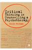Critical Thinking in Counselling and Psychotherapy