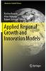 Modelling Regional Growth and Innovation