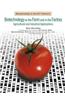 Biotechnology in the Farm and Factory