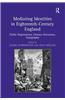 Mediating Identities in Eighteenth-Century England