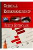 Criminal Entrepreneurship