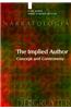 The Implied Author: Concept and Controversy