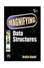 Magnifying Data Structures