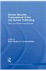 Human Security, Transnational Crime and Human Trafficking: Asian and Western Perspectives