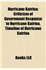 Hurricane Katrina: Criticism of Government Response to Hurricane Katrina, Timeline of Hurricane Katrina