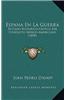 Espana En La Guerra: Estudio Historico-Critico del Conflicto Iberico-Americano (1898)