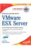 Virtualization with VMware ESX Server