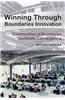 Winning Through Boundaries Innovation: Communities of Boundaries Generate Convergence