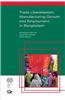 Trade Liberalisation, Manufacturing Growth and Employment in Bangladesh