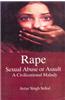 Rape Sexual Abuse or Assault: A Civilizational Malady