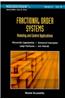 Fractional Order Systems: Modeling and Control Applications