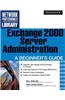 Exchange 2000 Server Administration