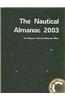 The Nautical Almanac: 2003