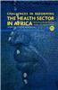 Challenges in Reforming the Health Sector in Africa