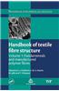 Handbook of Textile Fibre Structure, Volume 1: Fundamentals and Manufactured Polymer Fibres