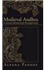 Medieval Andhra: A Socio-Historical Perspective