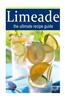 Limeade: The Ultimate Recipe Guide: Over 30 Delicious & Best Selling Recipes
