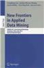 New Frontiers in Applied Data Mining: PAKDD 2011 International Workshops, Shenzhen, China, May 24-27, 2011, Revised Selected Papers
