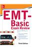 McGraw-Hill Education's EMT-Basic Exam Review, Third Edition