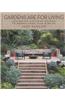 Gardens Are for Living: Design Inspiration for Outdoor Spaces