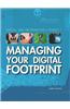 Managing Your Digital Footprint