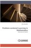 Problem-Centered Learning in Mathematics