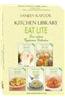Kitchen Library Eat Lite: Vegetarian Collection