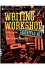 Writing Workshop Survival Kit: Grades 5-12