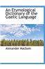 Etymological Dictionary of the Gaelic Language