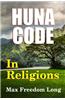 The Huna Code in Religions