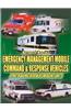 Emergency Management Mobile Command and Response Vehicles