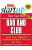 Start Your Own Bar and Club