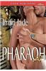 Pharaoh (Siren Publishing Allure)