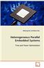Heterogeneous Parallel Embedded Systems