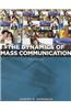 The Dynamics of Mass Communication: Media in Transition