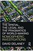 Spatial, the Legal and the Pragmatics of World-Making