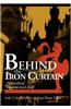 Behind the Iron Curtain