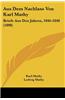 Aus Dem Nachlass Von Karl Mathy: Briefe Aus Den Jahren, 1846-1848 (1898)