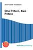 One Potato, Two Potato