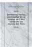 Sermones Varios, Predicados En La Cuidad de Lima Corte de Los Reynos del Peru